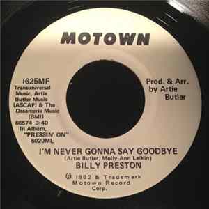 Billy Preston - I'm Never Gonna Say Goodbye FLAC