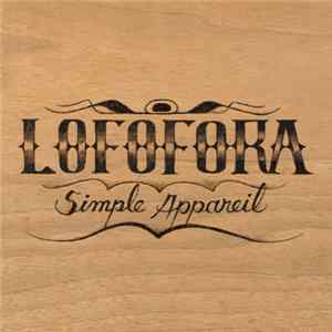Lofofora - Simple Appareil FLAC