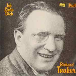 Richard Tauber - Ich Liebe Dich FLAC
