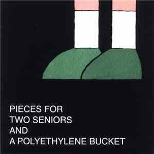 ジョンのサン - 二人の先輩と一つのポリバケツのための小品 = Pieces For Two Seniors And A Polyethylene Bucket FLAC
