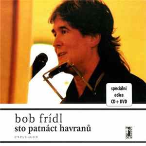 Bob Frídl - Sto Patnáct Havranů FLAC
