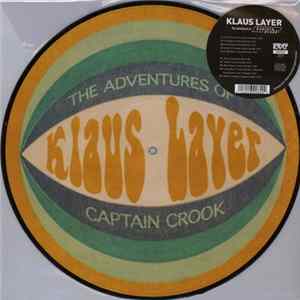 Klaus Layer - The Adventures Of Captain Crook FLAC