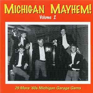 Various - Michigan Mayhem! Volume 2 FLAC