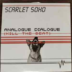 Scarlet Soho - Analogue Dialogue FLAC