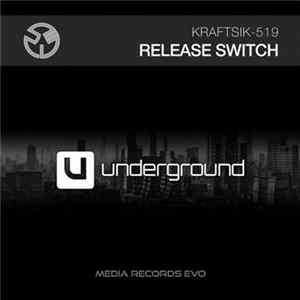Kraftsik-519 - Release Switch FLAC
