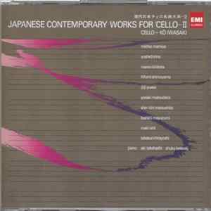 Ko Iwasaki - Japanese Contemporary Works For 'Cello Vol.2 FLAC