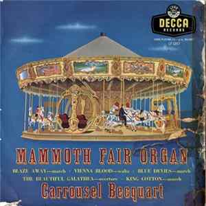 Carrousel Becquart - Mammoth Fair Organ FLAC