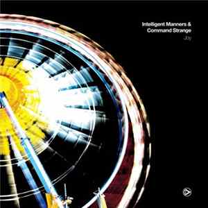 Intelligent Manners & Command Strange - Joy FLAC