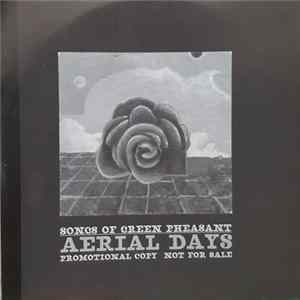 Songs Of Green Pheasant - Aerial Days FLAC