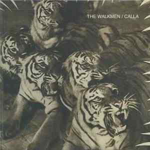 The Walkmen / Calla - Split Ep FLAC