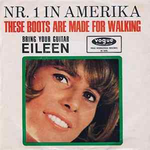 Eileen - These Boots Are Made For Walking FLAC