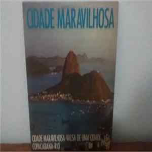 Cidade Maravilhosa - Cidade Maravilhosa / Valsa De Uma Cidade / Copacabana / Rio FLAC