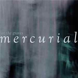 At The Graves - Mercurial FLAC