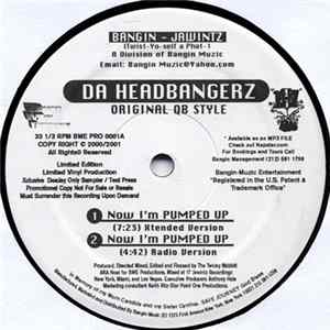 Da Headbangerz - Now I'm Pumped Up FLAC
