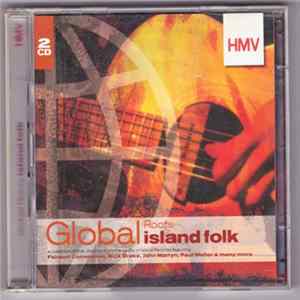 Various - Global Roots - Island Folk FLAC