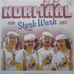 Normaal - Stark Wark 1980 1983 FLAC