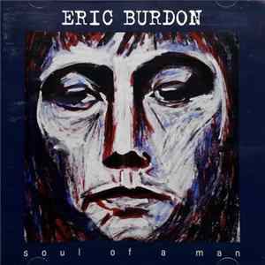 Eric Burdon - Soul Of A Man FLAC