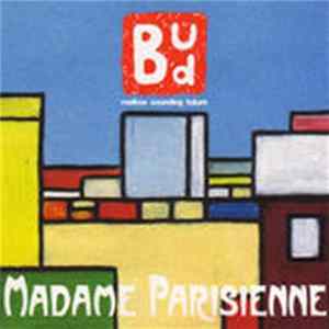 Bud-Mellow Sounding Future - Madame Parisienne FLAC