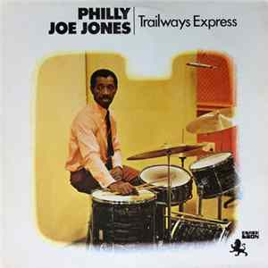 Philly Joe Jones - Trailways Express FLAC