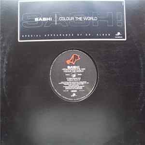 Sash! With Special Appearance Of Dr. Alban - Colour The World FLAC