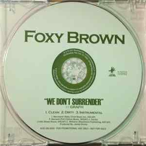 Foxy Brown Ft., Grafh - We Don't Surrender FLAC