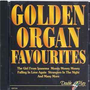 Unknown Artist - Golden Organ Favourites FLAC
