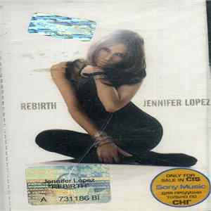 Jennifer Lopez - Rebirth FLAC