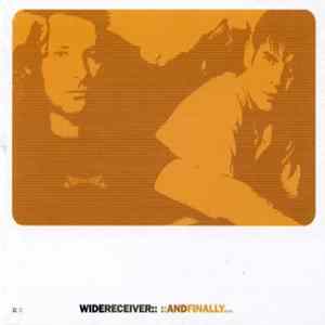 Wide Receiver - And Finally... FLAC