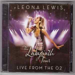 Leona Lewis - The Labyrinth Tour (Live From The O2) FLAC