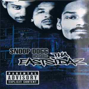 Tha Eastsidaz - Snoop Dogg Presents Tha Eastsidaz FLAC