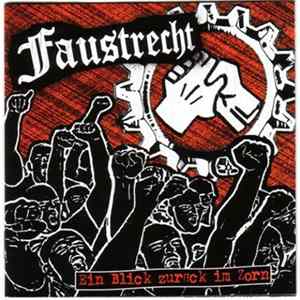 Faustrecht - Ein Blick Zurück Im Zorn FLAC