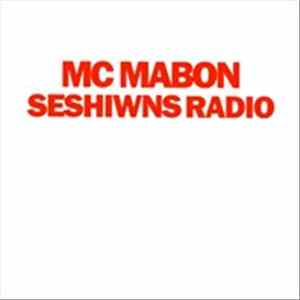 MC Mabon - Seshiwns Radio FLAC