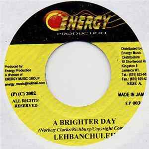 Lehbanchuleh / Firehouse Crew - A Brighter Day / Race Track Rhythm FLAC