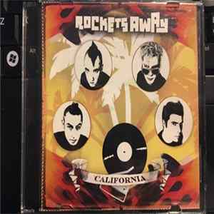 Rockets Away - California FLAC