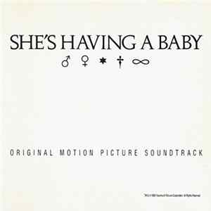 Various - She's Having A Baby (Original Motion Picture Soundtrack) FLAC