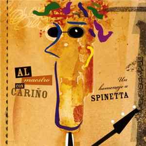 Various - Al Maestro Con Cariño: Un Homenaje A Spinetta FLAC