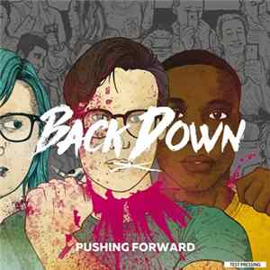 Back Down - Pushing Forward FLAC