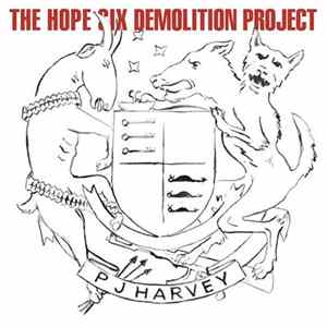 PJ Harvey - The Hope Six Demolition Project FLAC