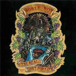 Noble Rot - The Real Lust For Life FLAC