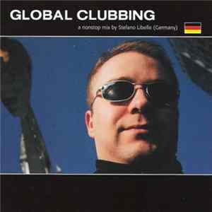 Stefano Libelle - Global Clubbing - Germany FLAC