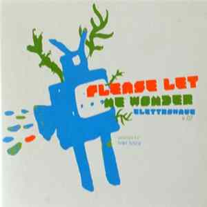 Various - Please Let Me Wonder (Elettrowave V.07) FLAC