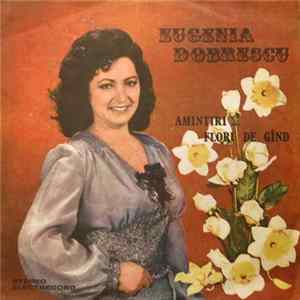 Eugenia Dobrescu - Amintiri... Flori De Gînd FLAC