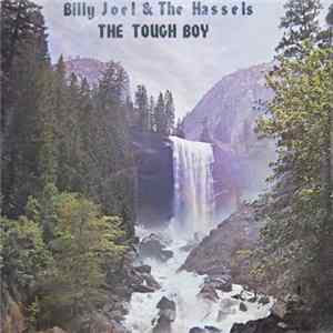 Billy Joel & The Hassels - The Tough Boy FLAC