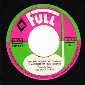 Orquesta Tipica "Los Muchachos" - Kriminal Tango FLAC