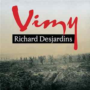 Richard Desjardins - Vimy FLAC