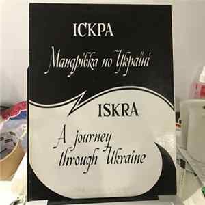 Iskra - A Journey Through Ukraine FLAC