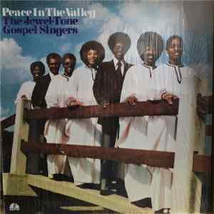 The Jewel-Tone Gospel Singers - Peace In The Valley FLAC