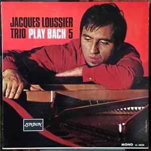 Jacques Loussier, Christian Garros, Pierre Michelot - Play Bach No. 5 FLAC