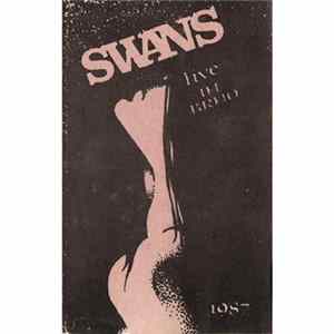 Swans - Live In Brno 1987 FLAC