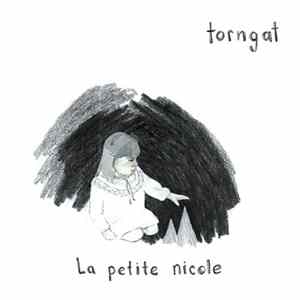 Torngat - La Petite Nicole FLAC